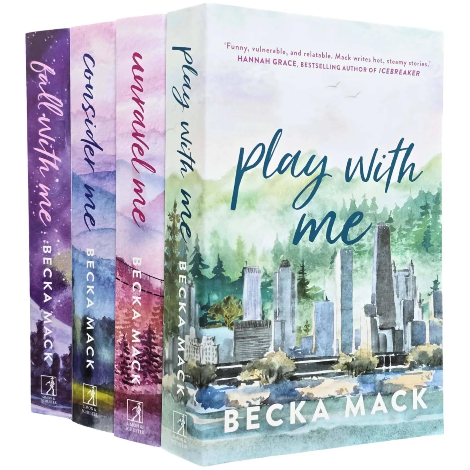 Playing For Keeps Series - Becka Mack 4 Books Collection (Consider Me, Play with Me, Unravel Me and Fall With Me)