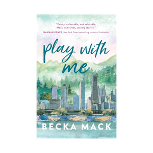 Play With Me - Becka Mack