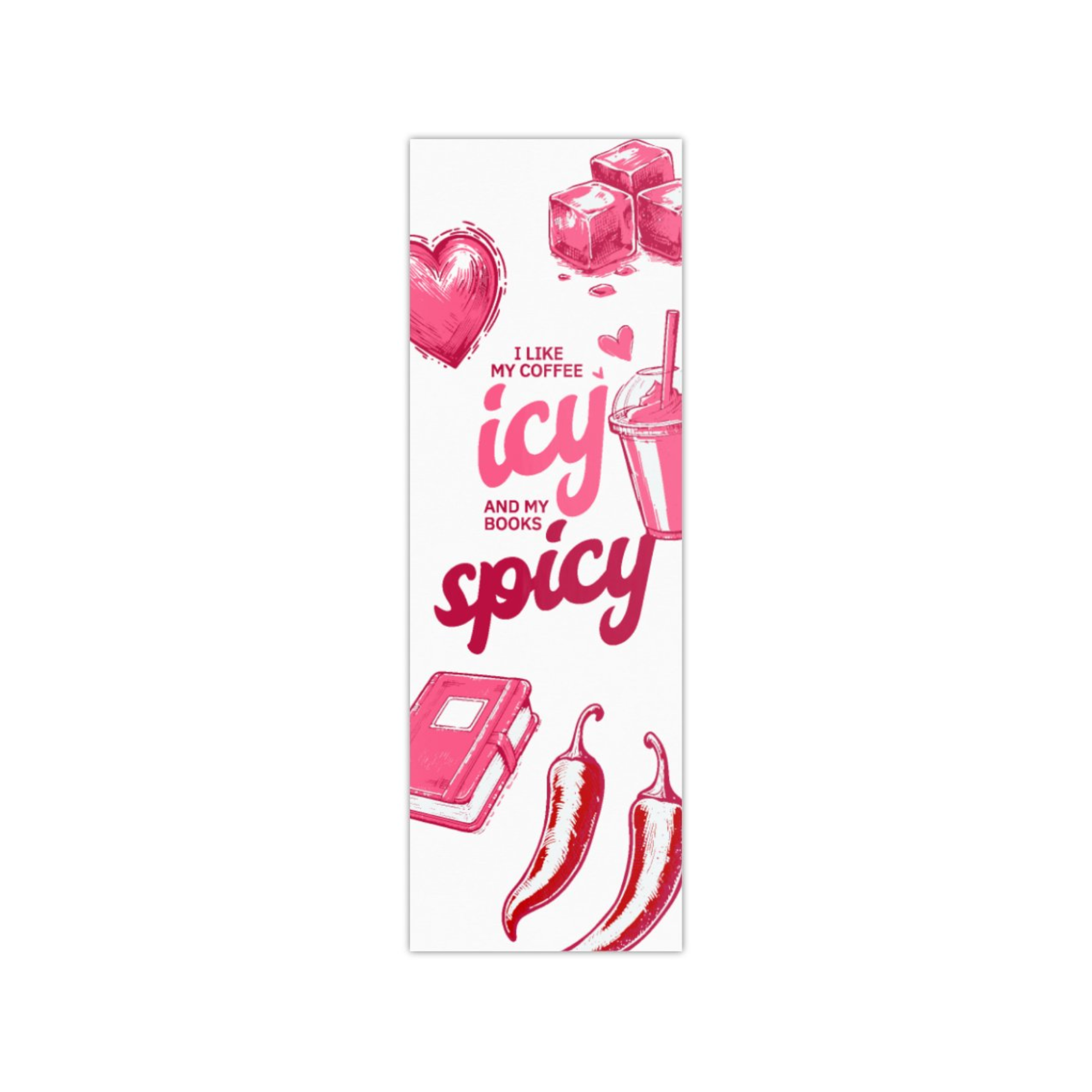 Iced Coffee & Spicy Books Bookmark