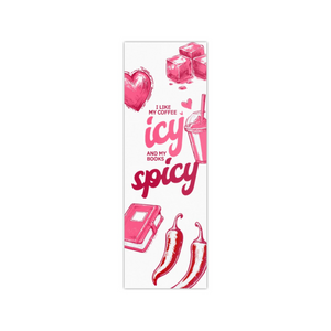 Iced Coffee & Spicy Books Bookmark