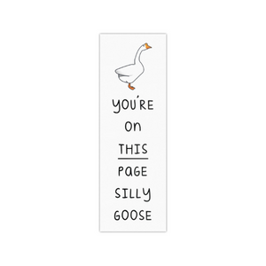 Silly Goose Bookmark