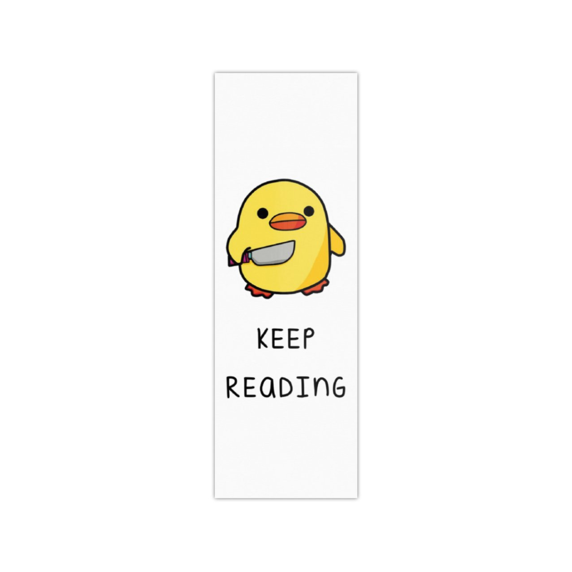 Keep Reading Duck Bookmark