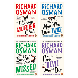 Richard Osman Collection 4 Books Set (The Thursday Murder Club, The Man Who Died Twice, The Bullet That Missed, The Last Devil To Die)