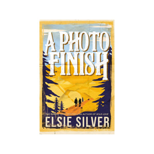 A Photo Finish - Elsie Silver