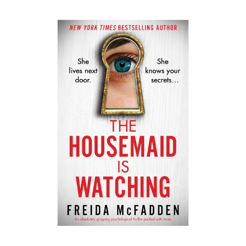 The Housemaid's Watching - Fredia McFadden
